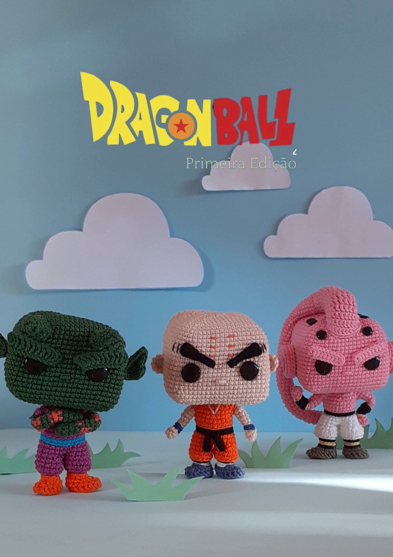 Crochêeeu - Bruna Nascimento - Dragon Ball 1