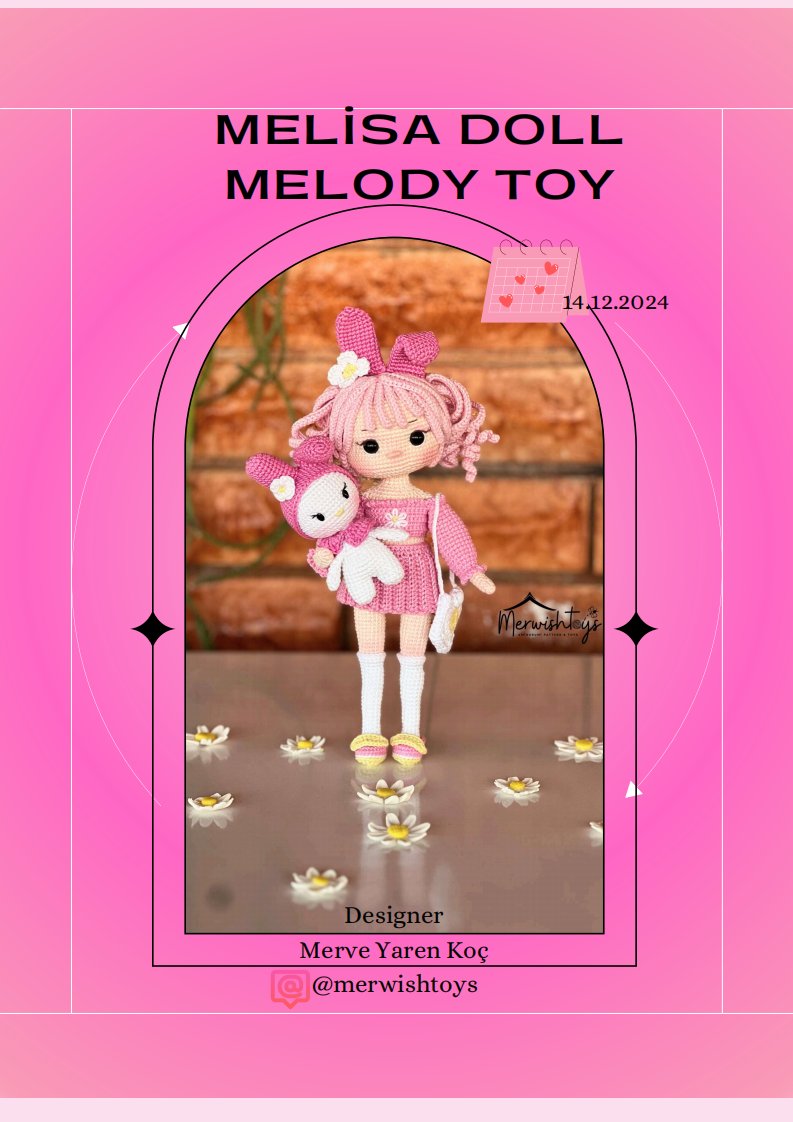 Merwishtoys - Merve Yaren Koç - Melisa Doll and Melody Toy