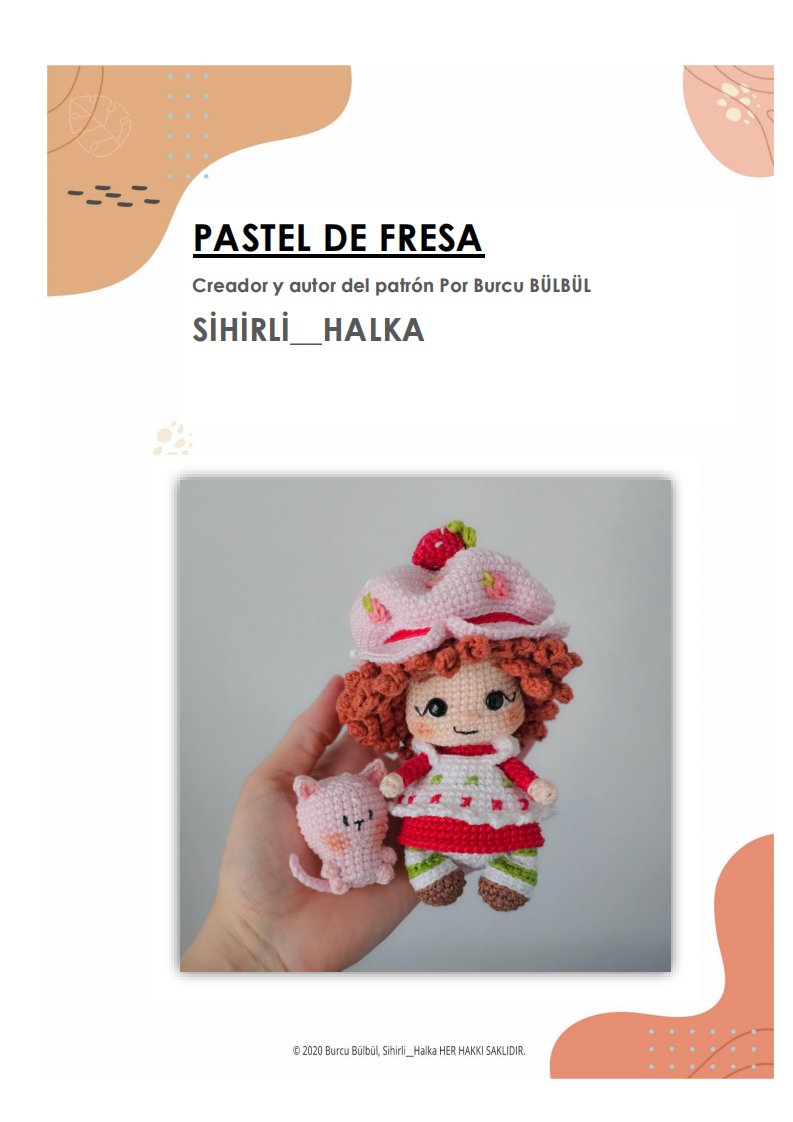 Sihirli halka - Burcu Bülbül - Strawberry Girl - Pastel de Fresa - Spanish