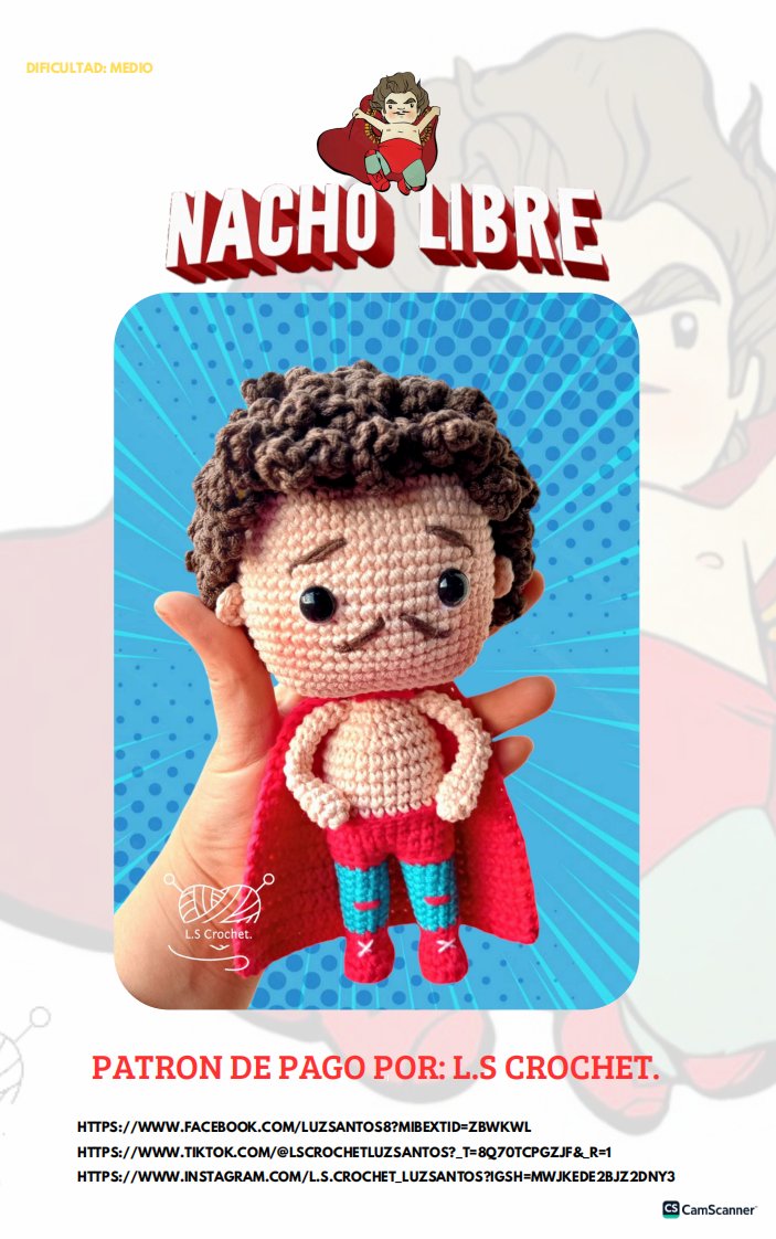 L.S. Crochet - Luz Santos - Nacho Libre - Spanish