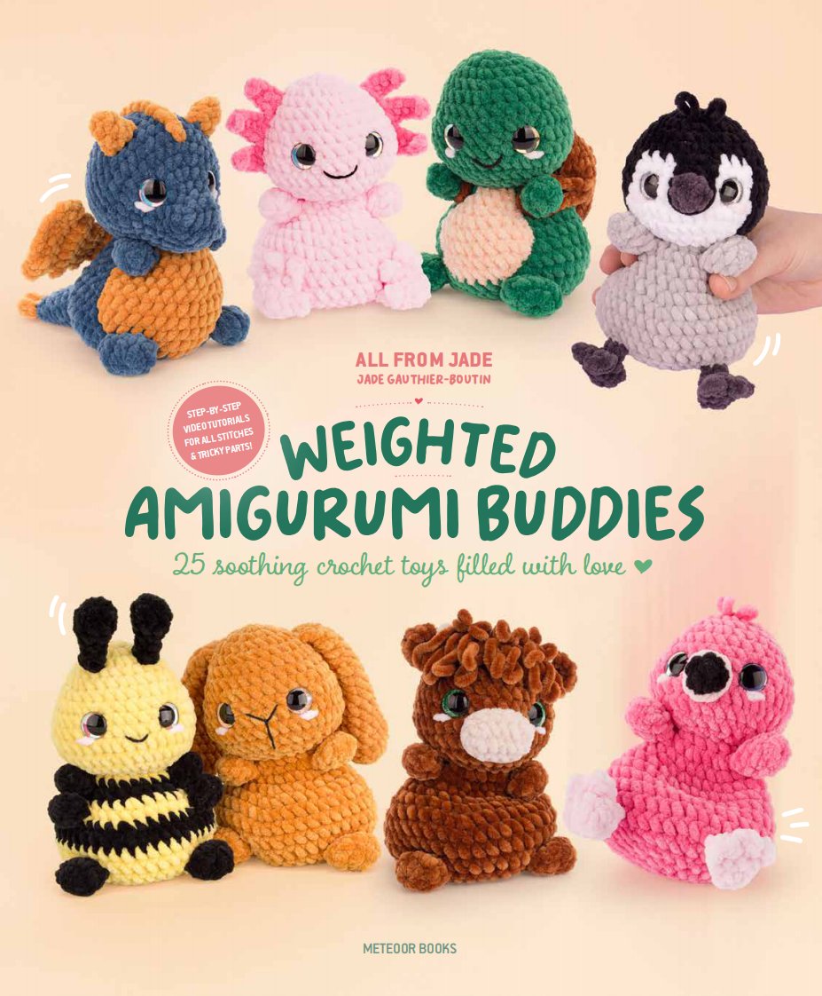 All from Jade - Jade Gauthier-Boutin - Weighted Amigurumi Buddies - 2026
