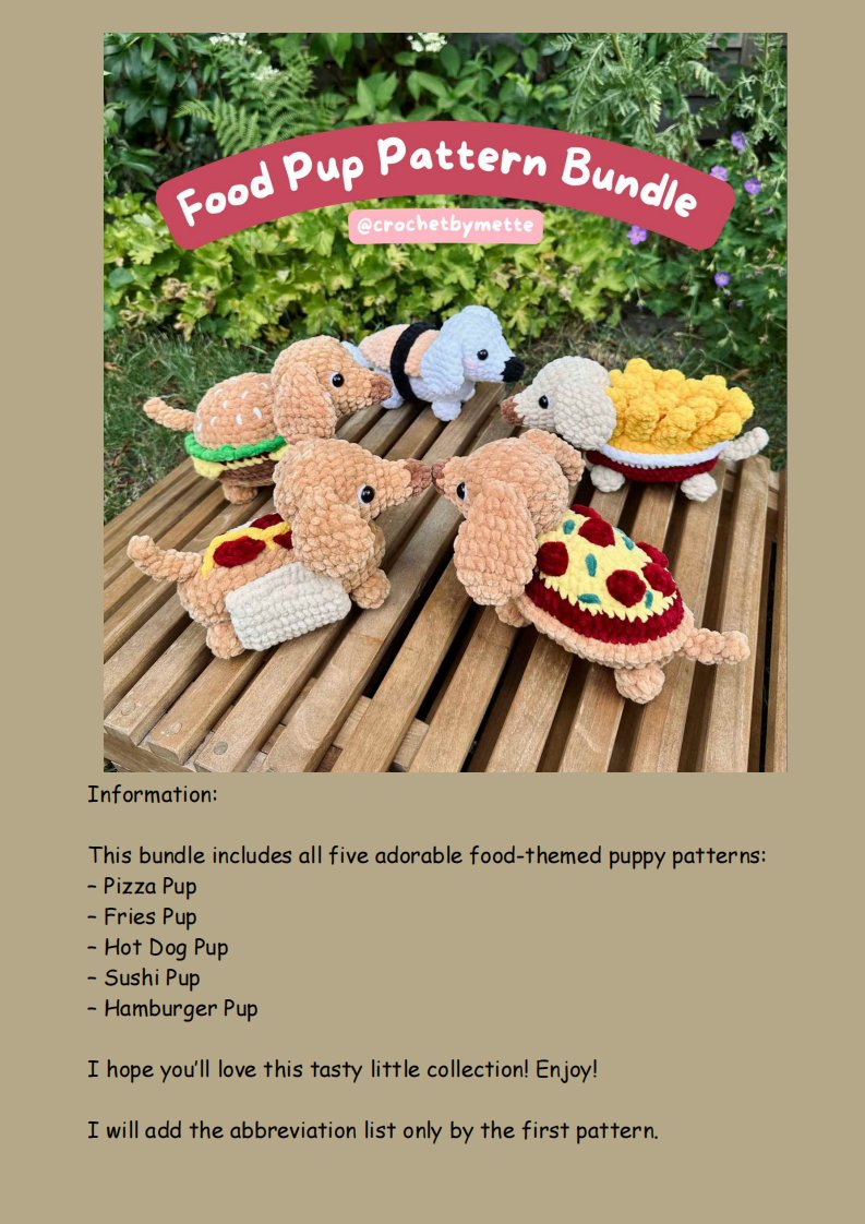 Crochet by Mette - Mette - Food Pup Pattern Bundle- Pizza Pup, Fries Pup, Hot Do