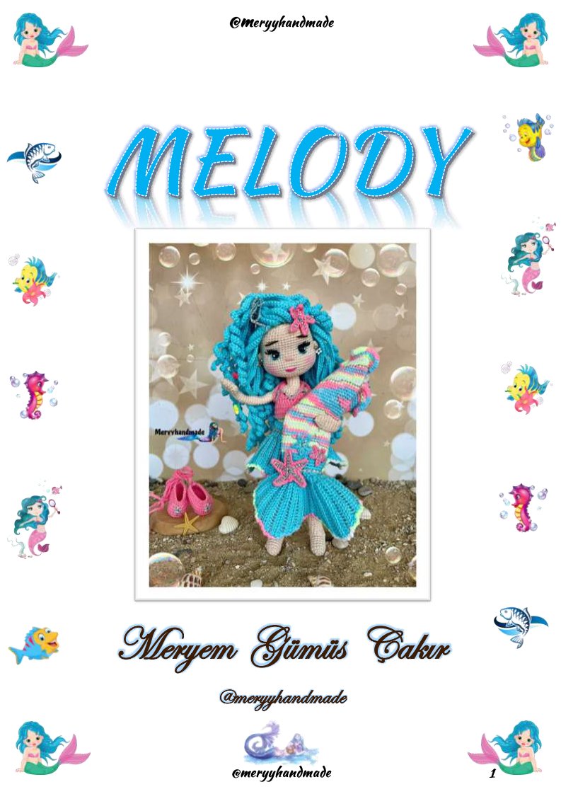 Meryyhandmade - Ozmel amigurumi - Meryem Gümüş Çakır - Melody