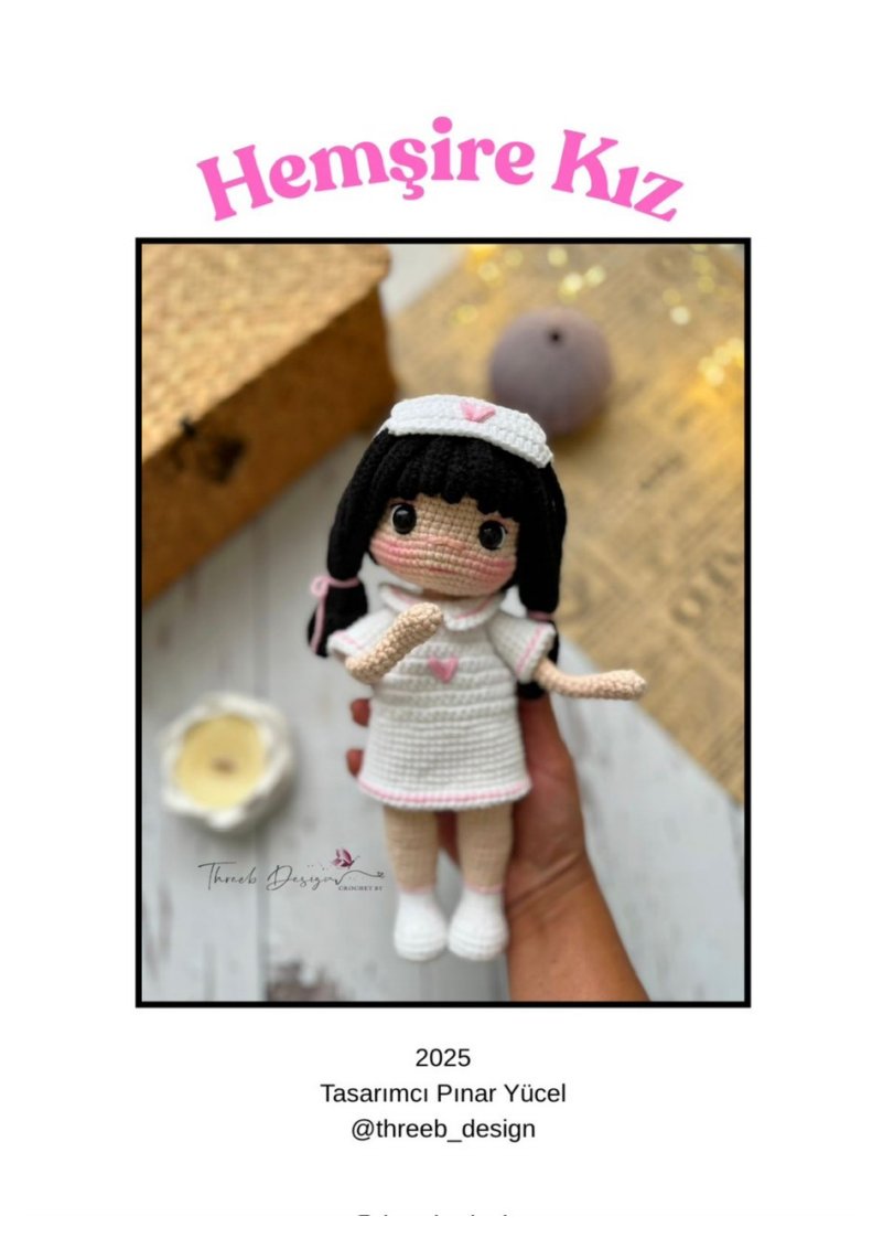 Threeb Design - Pınar Yücel - Hemsire Kız - Girl Nurse - Turkish