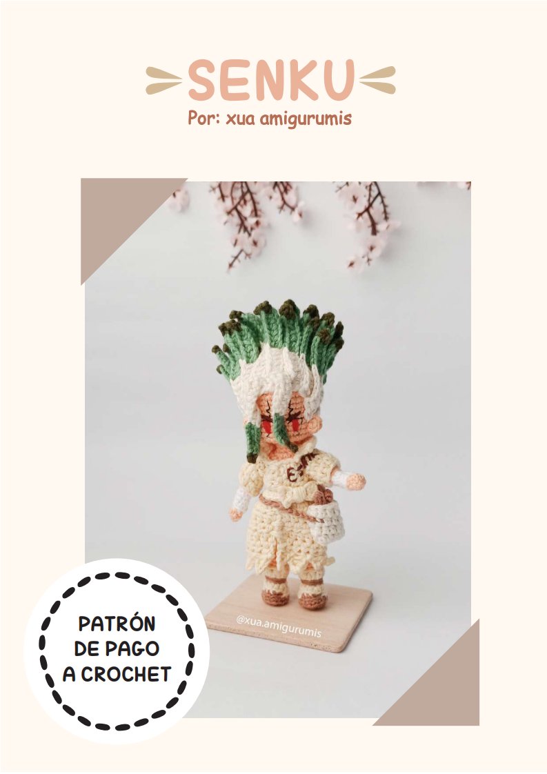 Xua Amigurumis - Lizeth - Senku - Spanish