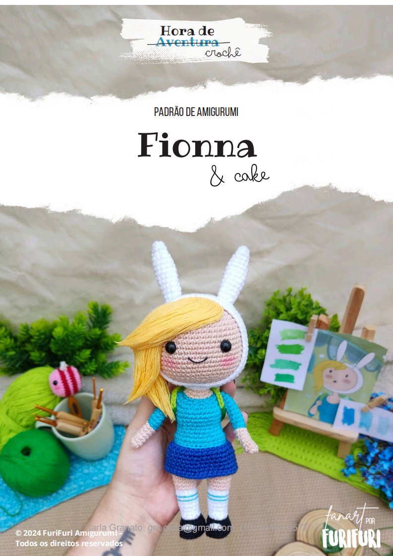 FuriFuri Amigurumi - Ana Karolina Ramalho - Fionna and Cake - Portuguese